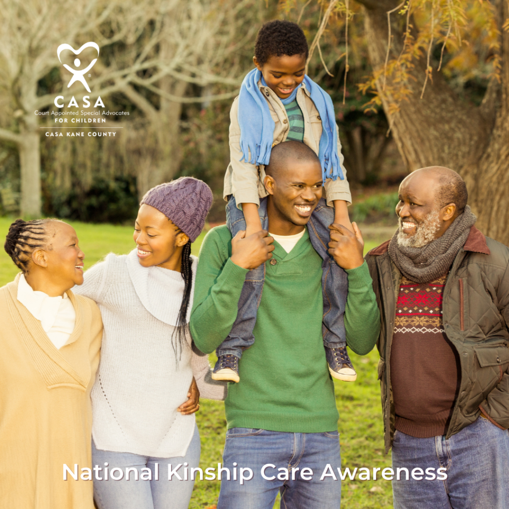 Kinship Care Awareness Month CASA Kane County Blog