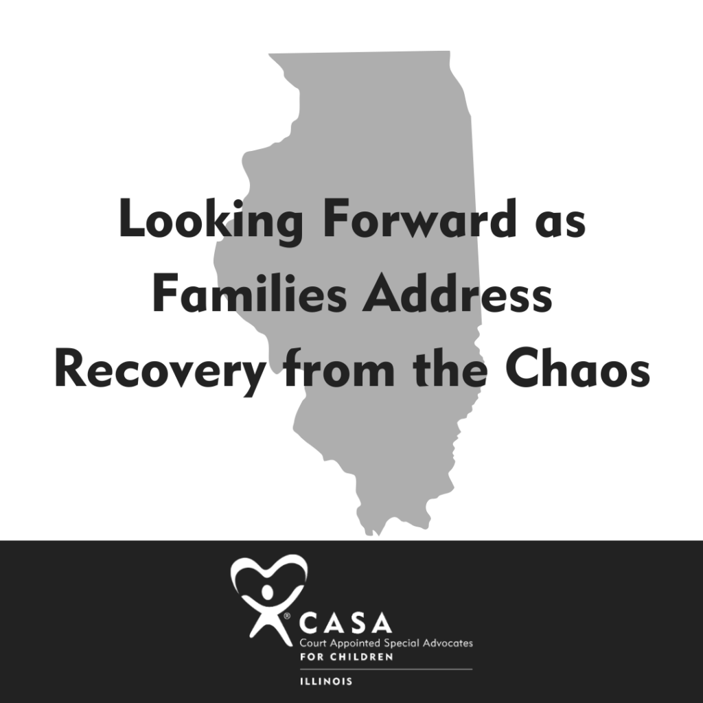 Looking Forward as Families Address Recovery from the Chaos