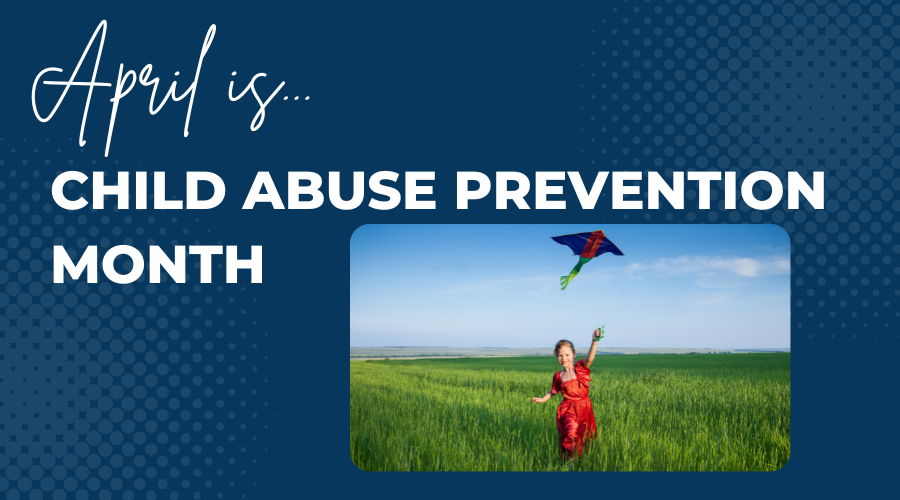 Child Abuse Prevention Blog
